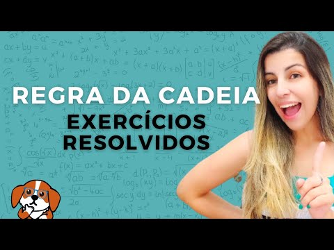 Como derivar com regra da cadeia? - Exercícios Resolvidos | Cálculo