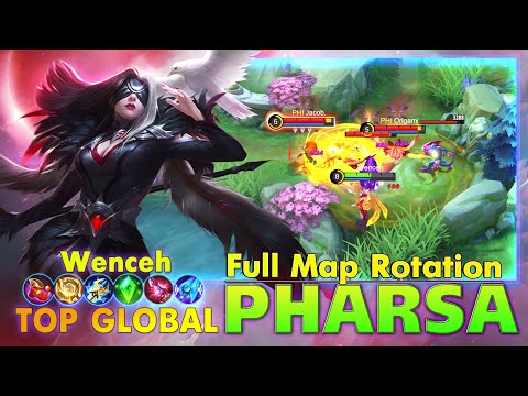 Pharsa Full Map Rotation! Top Global Pharsa by Wenceh ~ MLBB
