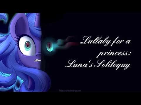 Lullaby for a Princess; Luna's soliloquy (vocal cover)
