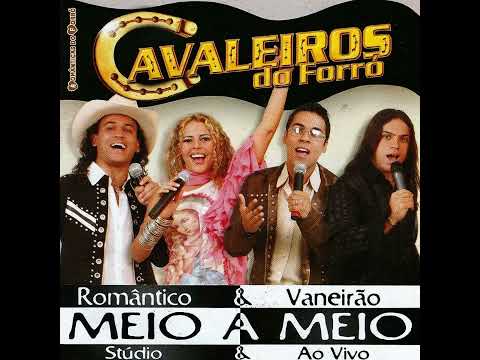 Avise à Ela • Cavaleiros do Forró