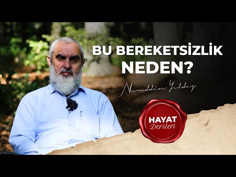 20) Bu Bereketsizlik Neden? - (Hayat Dersleri) - Nureddin YILDIZ - Sosyal Doku Vakfı
