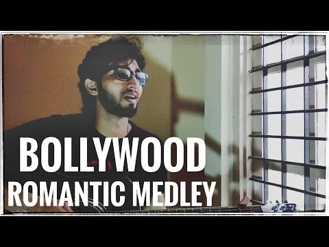 Bollywood Romantic Medley (Zae Han Yasser Mashup Cover) - Soniyo | Doorie | Tum Mile | Hawayein