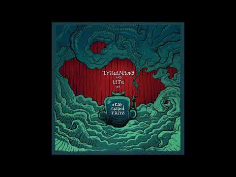 A Cat Called Fritz ‎Feat. Chaotik Stylz - Purpose