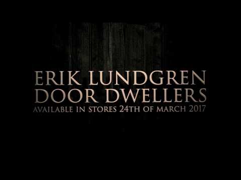 Erik Lundgren Door Dwellers Release