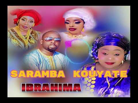 SARAMBA KOUYATÉ _IBRAHIM BAYA DJANBISSY Vol _1