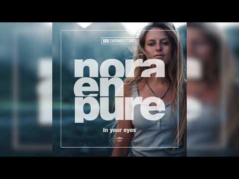 Nora En Pure - In Your Eyes