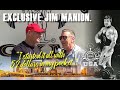 EXCLUSIVE INTERVIEW WITH JIM MANION-I'VE STARTED IT ALL WITH 52 DOLLARS IN MY POCKET.