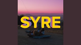 SYRE Music Video