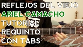 Reflejos del Viejo - Ariel Camacho y Los Plebes del Rancho - Tutorial - Requinto