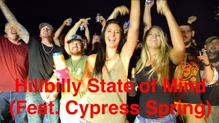 Chase Cummings - Hillbilly State of Mind (Feat.Cypress Spring)(Official Music Video)