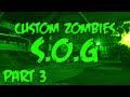 Custom Zombies S O G INTENSE ENDING Part 3