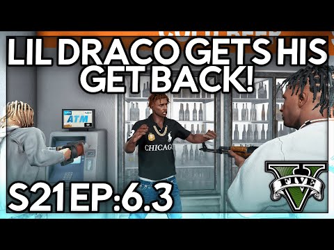 Episode 6.3: Lil Draco Gets His Get Back! | GTA RP | Grizzley World Whitelist
