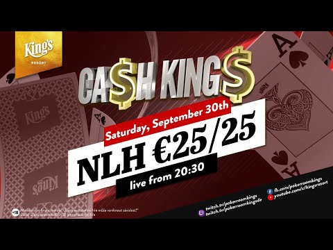 💸 Ca$h King$ Special €25/€25 NLH Cash Game live King's Resort 👑