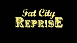 Fat City Reprise - Waste