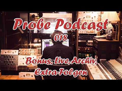 Probe Podcast BONUS: 018 Digitone hoch 2