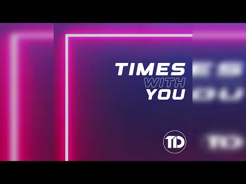 Tom Damage - Times With You