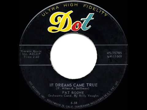1958 HITS ARCHIVE  If Dreams Came True   Pat Boone