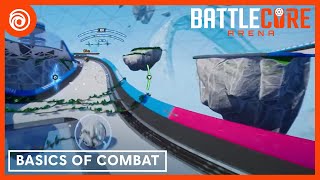 BattleCore Arena - The Basics of Combat