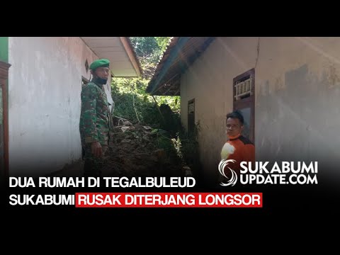 Video: Dua Rumah di Tegalbuleud Sukabumi Rusak Diterjang Longsor