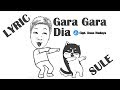 Sule - Gara Gara Dia (Video Lirik)