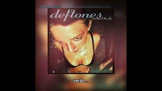 My Own Summer (Shove It) - Deftones (Legendado Pt-Br).