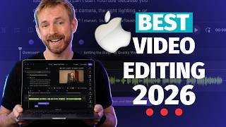 THE BEST Video Editing Software For Mac in 2026