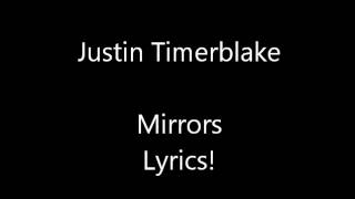 Justin Timberlake - Mirrors [LYRICS - FULL]