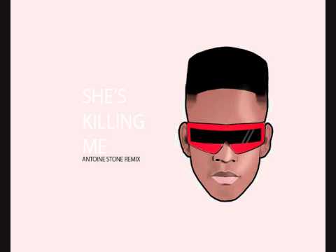Shes Killing Me -  Official Antoine Stone Remix (SRE)