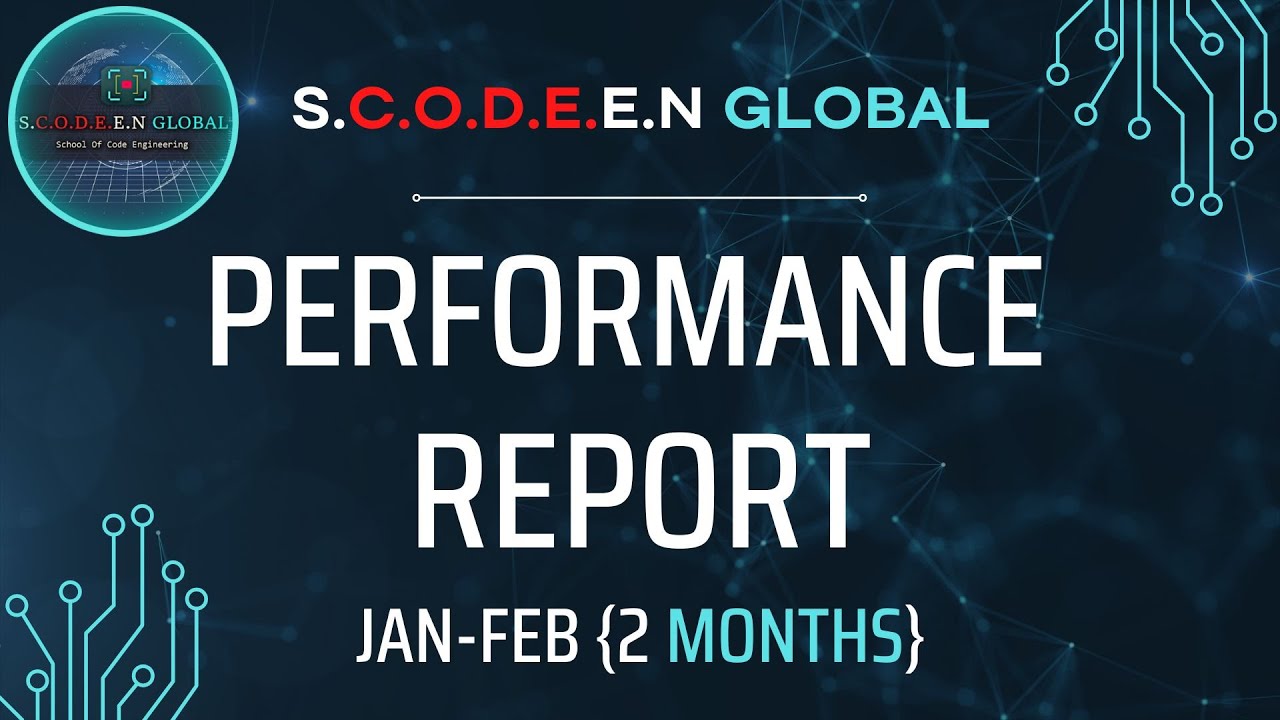 PERFORMANCE REPORT || JAN - FEB ( 2023 ) || SCODEEN GLOBAL