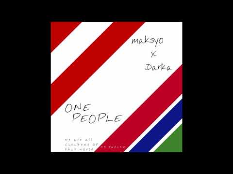 maksyo x Darka - One People (Official Audio)