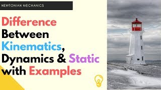 Kinematics, Dynamics and Static (Hindi)
