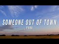 Yuna Someone Out Of Town Lyrics