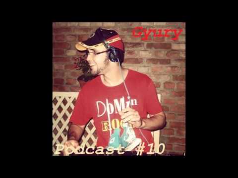 Gyury Podcast #010