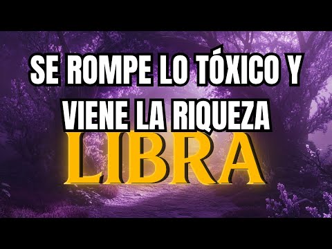 LIBRA ♎💎 ABUNDANCE COMES IN RIVERS!! 🚫 POISONOUS PERSON DISAPPEARS FROM YOUR LIFE