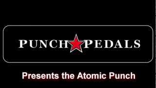 Video thumbnail for Punch Pedals Atomic Punch Distortion w/ Rikk Beatty by Rikk Beatty