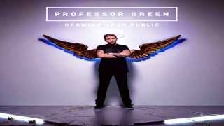 Professor Green - Can’t Dance Without You (Ft. Whinnie Williams) ( Growing Up In Public )