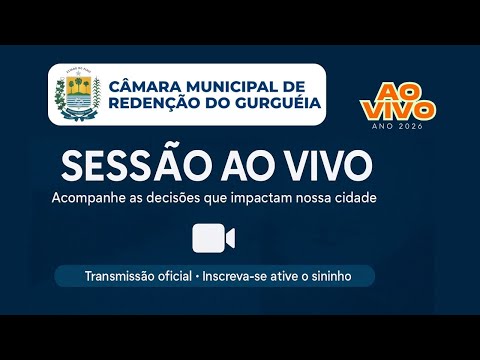 SESSÃO ORDINÁRIA DA CÂMARA DE REDENÇÃO - PI  11/05/2026