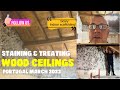 Staining And Treating Our Wood Ceilings In Central Portugal House Protect Against Woodworm