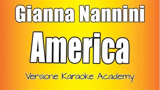 Gianna Nannini - America (Versione Karaoke Academy Italia)