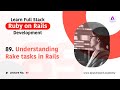 Understanding Rake Tasks In Rails
