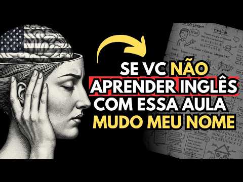 ? Me dê SÓ 38 minutos, e vou te ensinar a PENSAR em INGLÊS! AULA COMPLETA [INICIANTE]