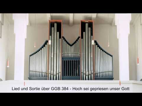 Lied und Sortie GGB 384 - Hoch sei gepriesen unser Gott