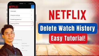Netflix - How to Delete Watch History !