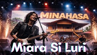 Download lagu Miara Si Luri Cover Keren | Lagu Daerah Minahasa Modern Version mp3