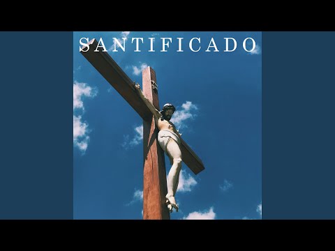 Santificado