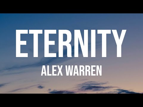 Alex Warren - Eternity (Lyrics)