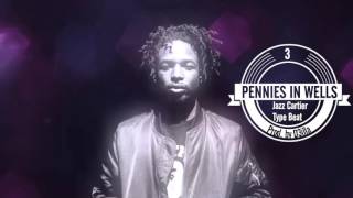 Jazz Cartier x Young Thug Type Beat - "Pennies in Wells"(Prod. by D3illa)
