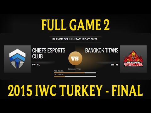 The Chief vs Bangkok Titans - Jogo 2 | CHF vs BKT  - Final - IWCT Turkey 2015