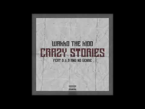 Wakko The Kidd - Crazy Stories feat. B.o.B. & No Genre (Official Audio)