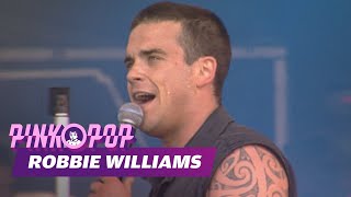 Robbie Williams - 'Back For Good' [HD] | Live at Pinkpop 1999